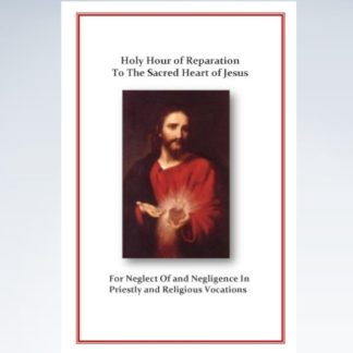 Holy Hour of Reparation to the Sacred Heart of Jesus